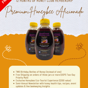 Premium Honeybee Aficionado Membership